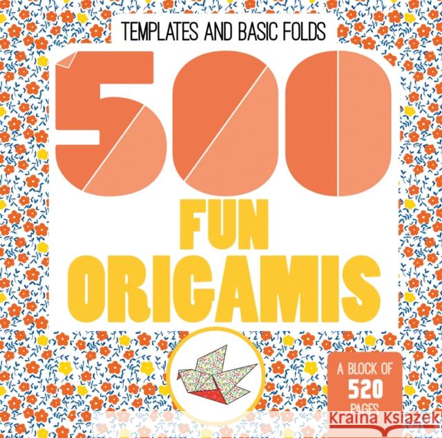 500 Fun Origamis Mayumi Jezewski 9780228101482 Firefly Books - książka