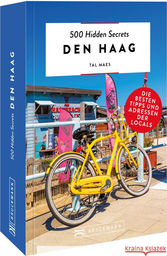 500 Hidden Secrets Den Haag Maes, Tal 9783734319884 Bruckmann - książka