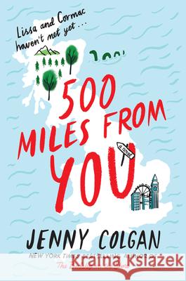 500 Miles from You Colgan, Jenny 9780062911247 William Morrow & Company - książka