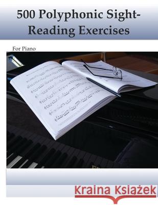500 Polyphonic Sight-Reading Exercises Michael Kravchuk 9781490454054 Createspace - książka