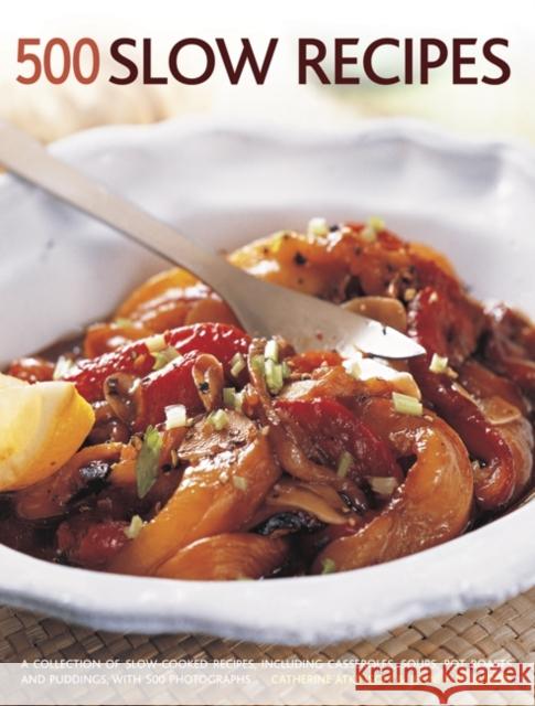 500 Slow recipes: A collection of slow-cooked recipes, including casseroles, soups, pot roasts and puddings with 500 photographs Jenni Fleetwood 9781781460313 Anness Publishing - książka