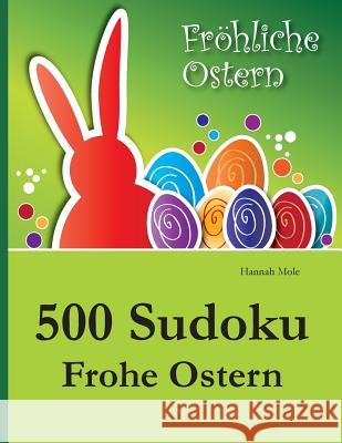 500 Sudoku Frohe Ostern Hannah Mole 9783954972760 Udv - książka