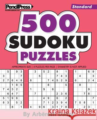 500 Sudoku Puzzles: Big Book of 500 Standard Sudoku Puzzles Arberesh Dalipi 9781541021105 Createspace Independent Publishing Platform - książka