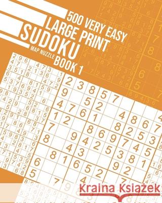 500 Very Easy Large Print Sudoku Book 1 Map Nuzzle 9781990498121 Jean Bisson - książka