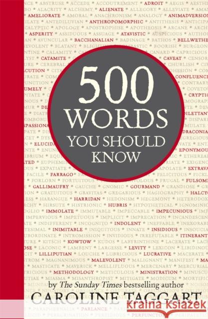 500 Words You Should Know Caroline Taggart 9781782432944 Michael O'Mara Books Ltd - książka