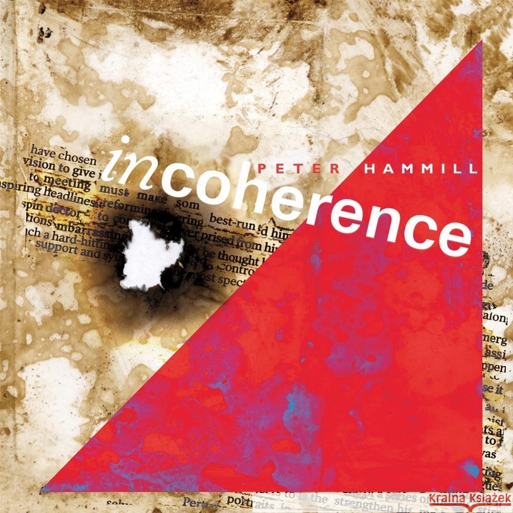 Incoherence, 2 Audio-CD (Expanded Edition) Hammill, Peter 5013929488946
