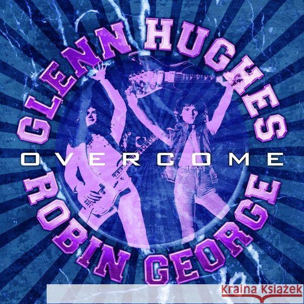 Overcome, 1 Audio-CD Hughes, Glenn, George, Robin 5013929931220