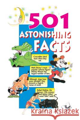 501 Astonishing Facts: Interesting and Entertaining Sanjeev Garg 9789381384343 V & S Publishers - książka