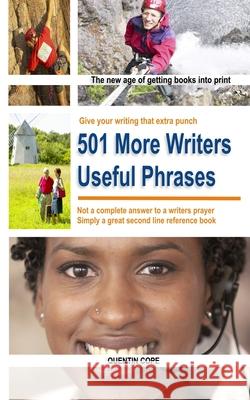 501 More Writers Useful Phrases Quentin Cope 9781492234265 Createspace - książka