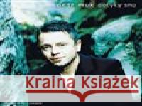 Dotyky Snů (20th Anniversary) Petr Muk 5054197187674