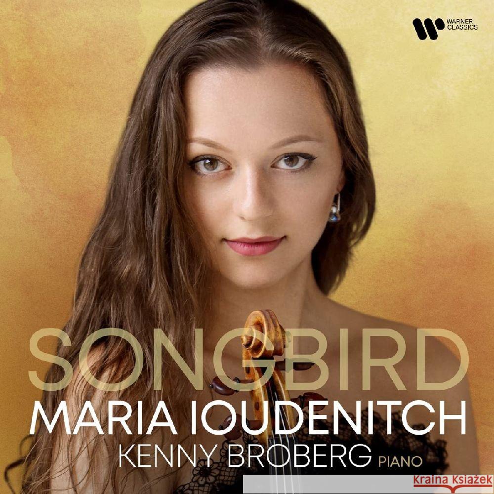 Songbird, 1 Audio-CD Ioudenitch, Maria, Broberg, Kenneth 5054197374074