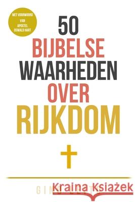 50 Bijbelse Waarheden over Rijkdom Gino Leito 9789083044811 Mijnisbn - książka