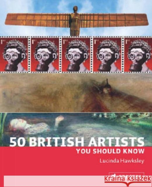 50 British Artists You Should Know Lucinda Hawksley 9783791345383  - książka