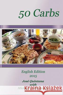 50 Carbs 2015 English Edition Jose Quintana Michael Calderwood 9780986272035 5 Carbs - książka