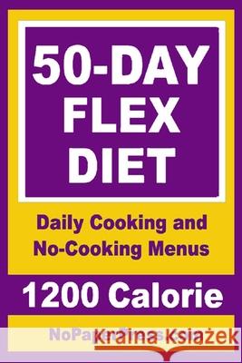 50-Day Flex Diet - 1200 Calorie Gail Johnson 9781070771083 Independently Published - książka