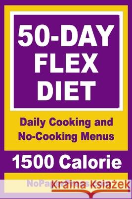 50-Day Flex Diet - 1500 Calorie Gail Johnson 9781653408382 Independently Published - książka