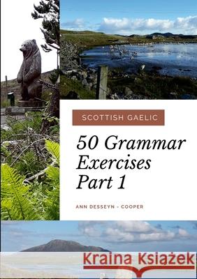50 Grammar Exercises Part 1 Ann Dessey 9781678060350 Lulu.com - książka