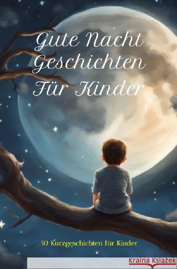 50 Gute-Nacht-Geschichten für Kinder Röhrig, Christian 9783759885241 epubli - książka
