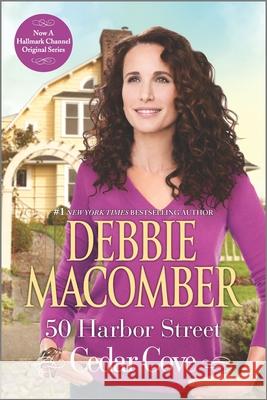 50 Harbor Street Debbie Macomber 9780778315766 Mira Books - książka