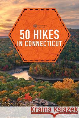 50 Hikes in Connecticut Mary Anne Hardy 9781682682555 Countryman Press - książka