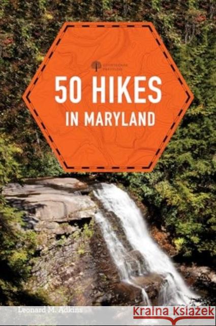 50 Hikes in Maryland Leonard M. Adkins 9781682689127 Countryman Press - książka