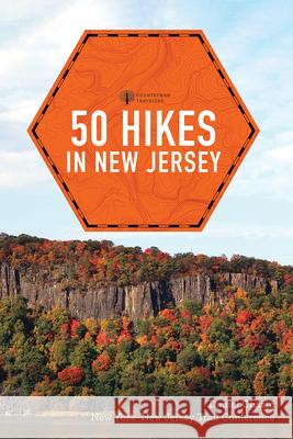 50 Hikes in New Jersey New York-New Jersey Trail Conference 9781682684443 Countryman Press - książka