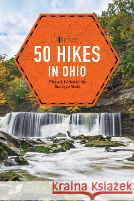 50 Hikes in Ohio Ralph Ramey 9781581573480 Countryman Press - książka