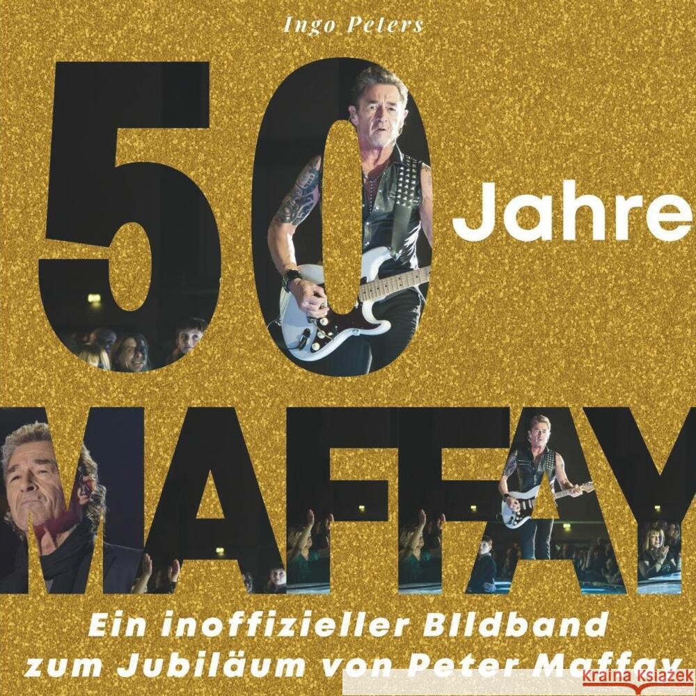 50 Jahre Maffay Peters, Ingo 9783750505117 27amigos - książka