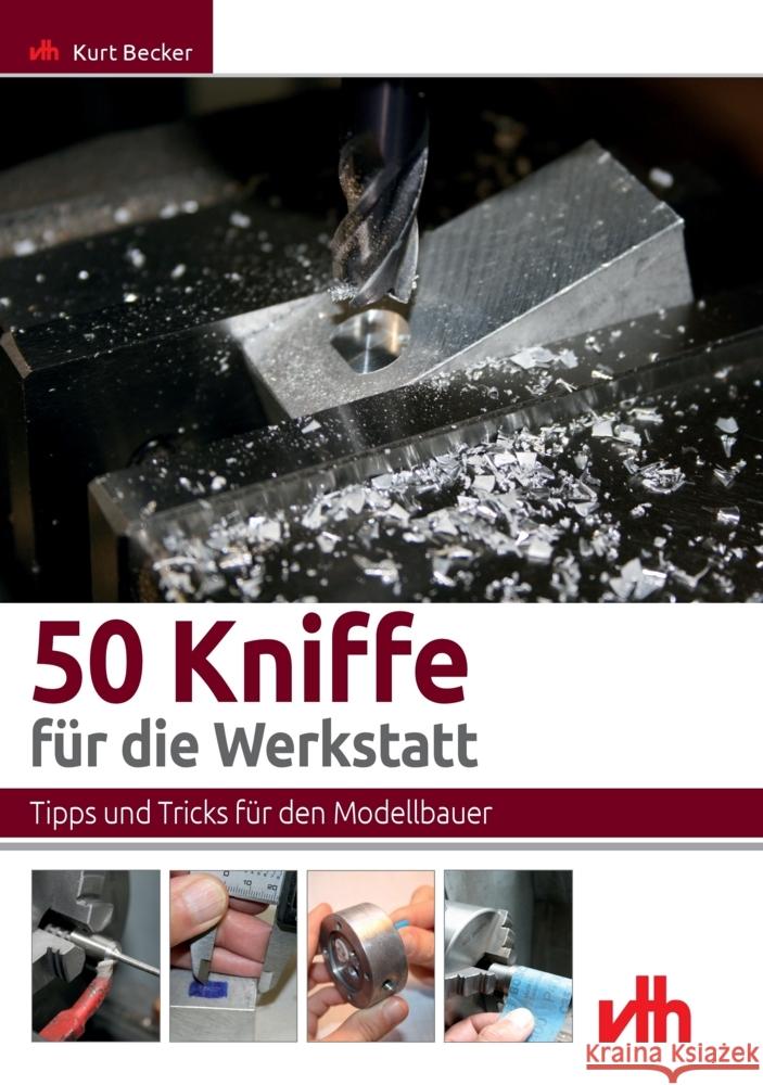 50 Kniffe für die Werkstatt Becker, Kurt 9783881805070 VTH - książka