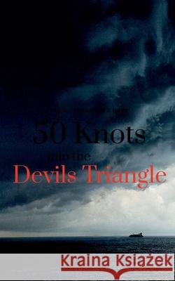 50 Knots into the Devils Triangle Ava Pop 9781684879380 Notion Press Media Pvt Ltd - książka