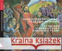 50 mistrovských děl českého kubismu ze sbírek Západočeské galerie v Plzni Ivana Skálová 9781785513404 Západočeská galerie v Plzni - książka