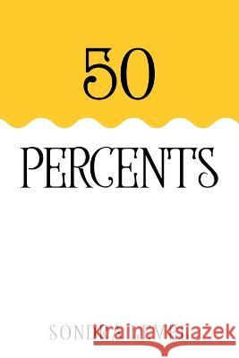 50 Percents Sondra Level 9781837611911 Sondra Level - książka