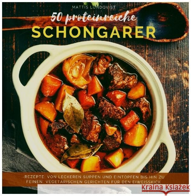 50 proteinreiche Schongarer-Rezepte Lundqvist, Mattis 9789403604596 Bookmundo - książka