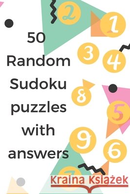 50 Random Sudoku puzzles with answers Prince, Amal 9798598647103 Independently Published - książka