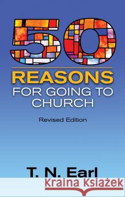50 Reasons For Going to Church T. N. Earl 9781898595694 Liverpool University Press - książka