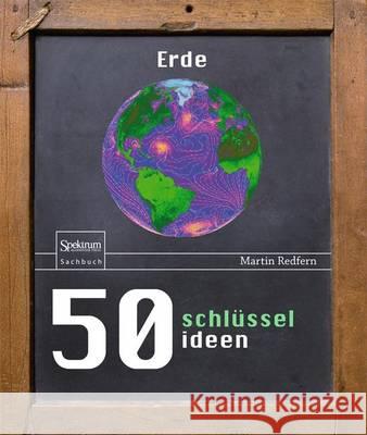 50 Schlüsselideen Erde Redfern, Martin 9783642398469 Springer, Berlin - książka