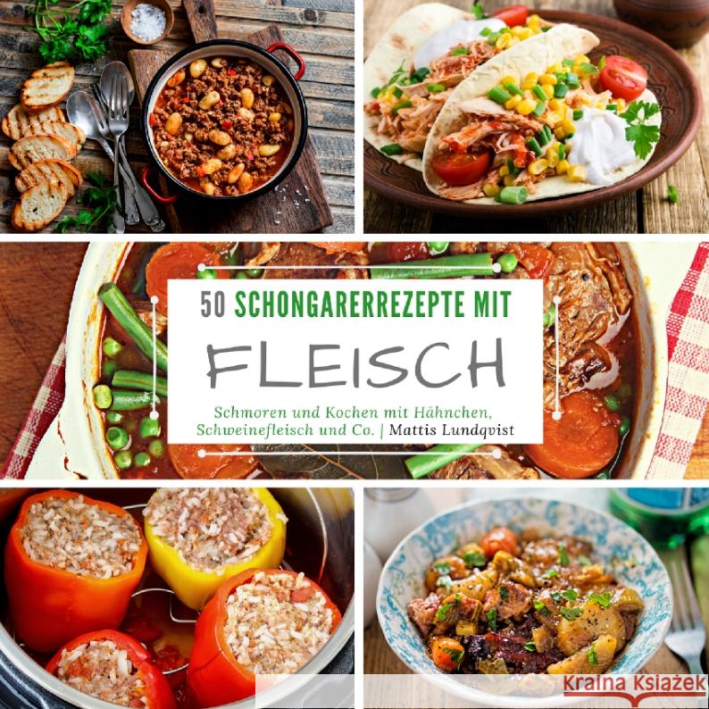 50 Schongarerrezepte mit Fleisch Lundqvist, Mattis 9783347609839 BuchHörnchen-Verlag - książka