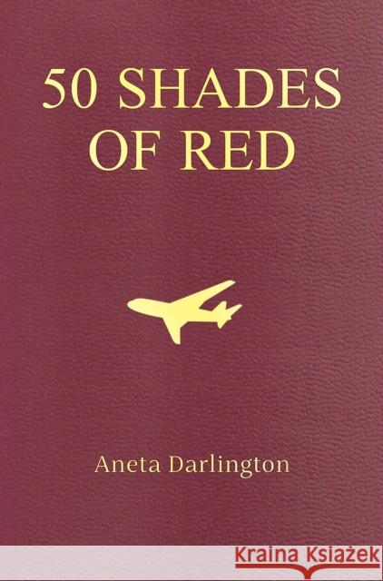 50 Shades of Red Aneta Darlington 9781837942466 Vanguard Press - książka