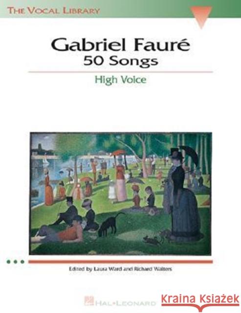 50 Songs High Voice Gabriel Faure 9780793534067 Hal Leonard Corporation - książka