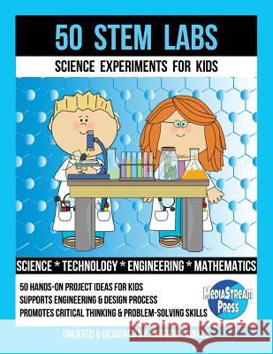 50 Stem Labs - Science Experiments for Kids Andrew Frinkle 9781978226043 Createspace Independent Publishing Platform - książka