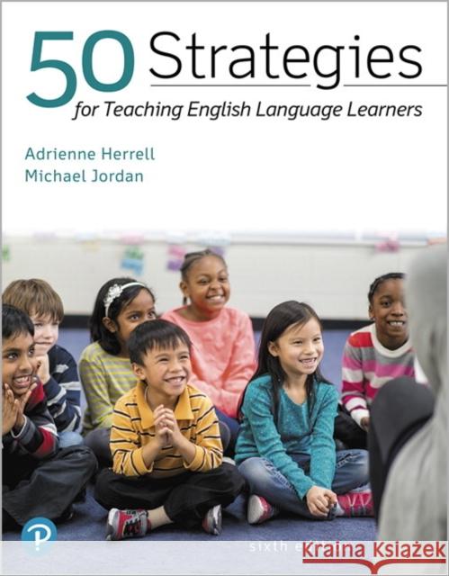 50 Strategies for Teaching English Language Learners Michael Jordan 9780134986616 Pearson Education (US) - książka