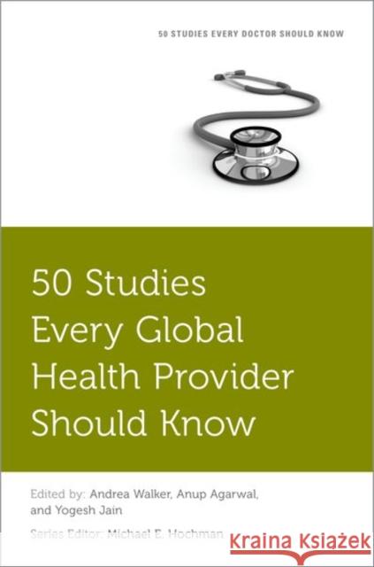 50 Studies Every Global Health Provider Should Know  9780197548721 Oxford University Press Inc - książka