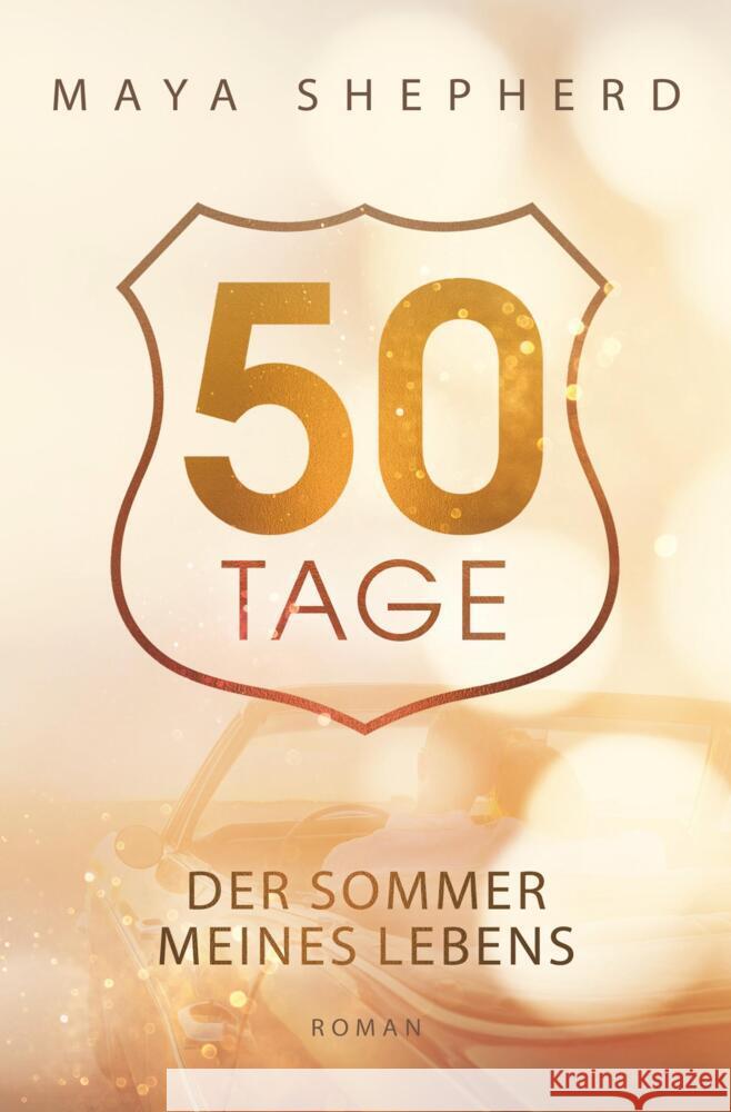 50 Tage - Der Sommer meines Lebens Shepherd, Maya 9783759202536 via tolino media - książka