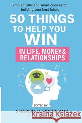 50 Things To Help You Win: In Life, Money and Relationships Scribal Publishing 9781068345050 Scribal Publishing - książka