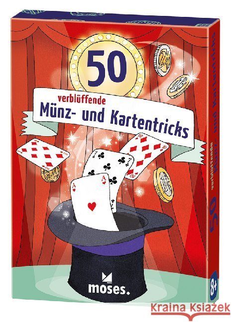 50 verblüffende Münz- und Kartentricks (Zauberkasten) Kessel, Carola von 4033477302441 moses. Verlag - książka