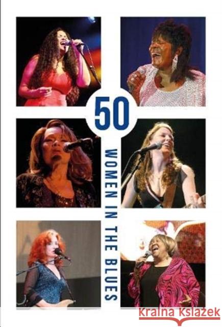 50 Women in the Blues  9781913641191 Aurora Metro Publications - książka