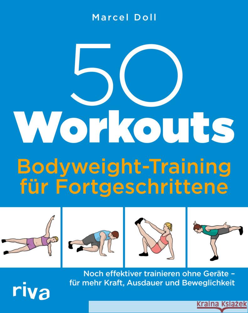 50 Workouts - Bodyweight-Training für Fortgeschrittene Doll, Marcel 9783742325549 Riva - książka