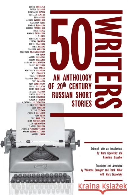 50 Writers: An Anthology of 20th Century Russian Short Stories Brougher, Valentina 9781936235223 Academic Studies Press - książka