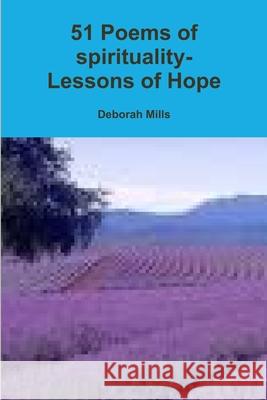 51 Poems of spirituality Deborah Mills 9781312115446 Lulu.com - książka
