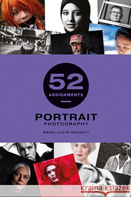 52 Assignments: Portrait Photography Brian Lloyd Duckett 9781781454794 GMC Publications - książka